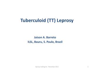 Tuberculoid (TT) Leprosy