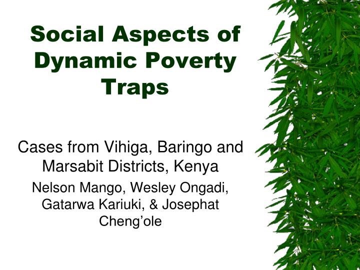 social aspects of dynamic poverty traps