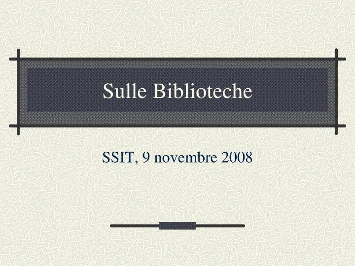 sulle biblioteche