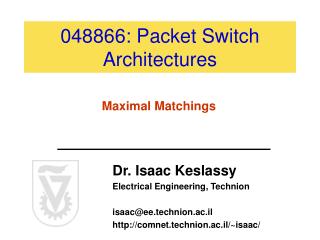 048866: Packet Switch Architectures