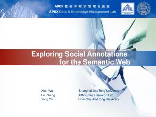Exploring Social Annotations 		for the Semantic Web