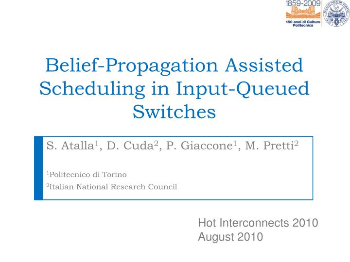 belief propagation assisted scheduling in input queued switches