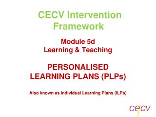 CECV Intervention Framework