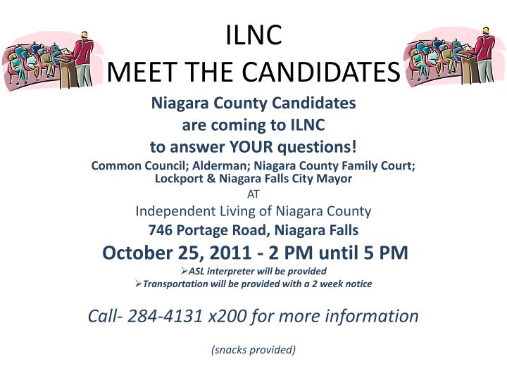 PPT ILNC MEET THE CANDIDATES PowerPoint Presentation free download