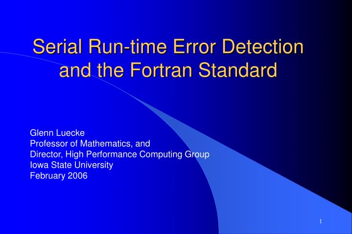 serial run time error detection and the fortran standard