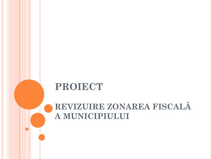 proiect revizuire zonarea fiscal a municipiului