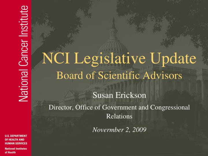 nci legislative update board of scientific advisors