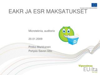 eakr ja esr maksatukset