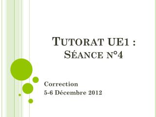 tutorat ue1 s ance n 4