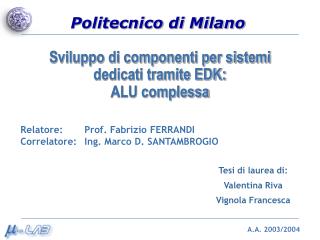 sviluppo di componenti per sistemi dedicati tramite edk alu complessa