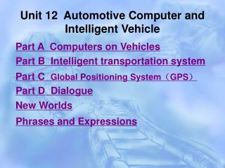 Unit 12 Automotive Computer and Intelligent Vehicle
