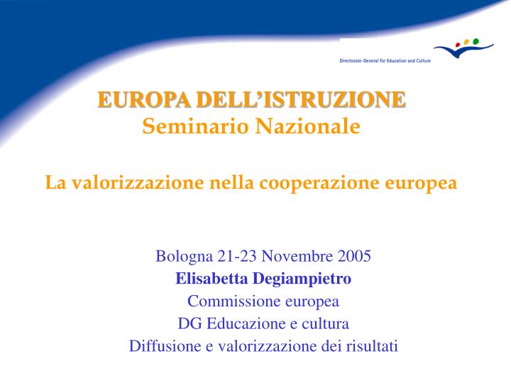 europa dell istruzione seminario nazionale la valorizzazione nella cooperazione europea