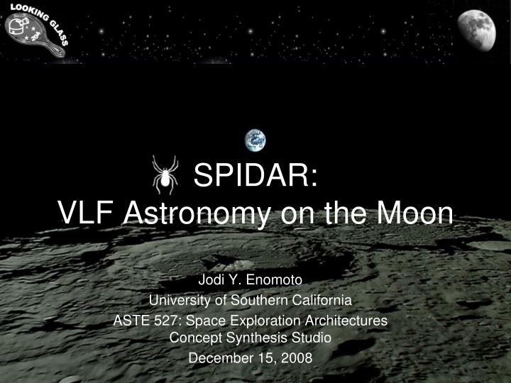 spidar vlf astronomy on the moon