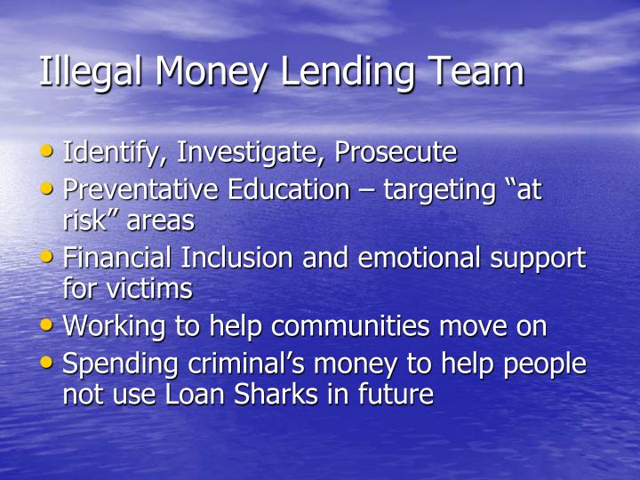 illegal money lending team