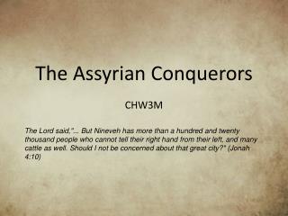 The Assyrian Conquerors