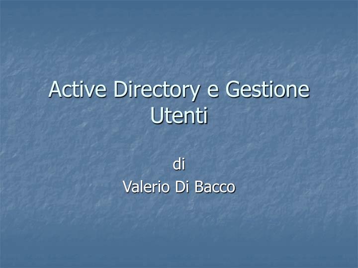 active directory e gestione utenti