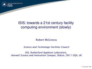 ISIS: towards a 21st century facility computing environment (slowly)