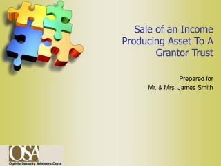 Sale of an Income Producing Asset To A Grantor Trust