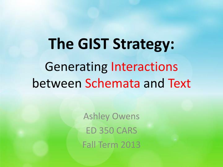 the gist strategy generating interactions between schemata and text