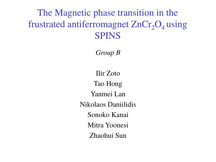 the magnetic phase transition in the frustrated antiferromagnet zncr 2 o 4 using spins