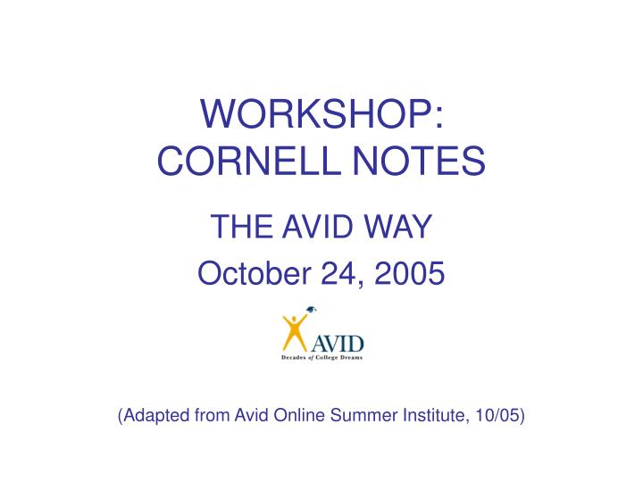 workshop cornell notes