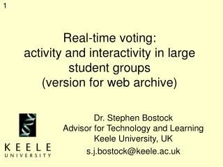 Real-time voting: activity and interactivity in large student groups (version for web archive)