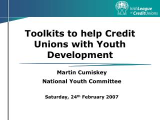 Toolkits to help Credit Unions with Youth Development