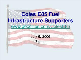 Coles E85 Fuel Infrastructure Supporters geocities/ColesE85