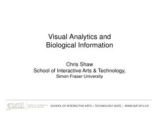 Visual Analytics and Biological Information