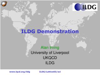 ILDG Demonstration