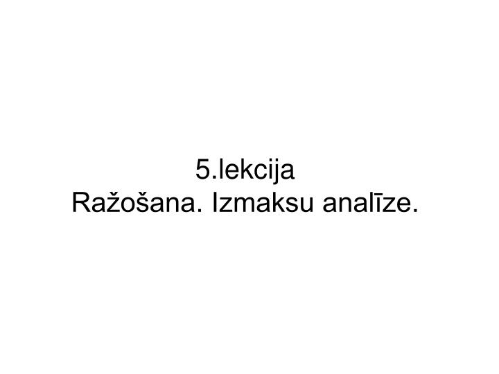 5 lekcija ra o ana izmaksu anal ze