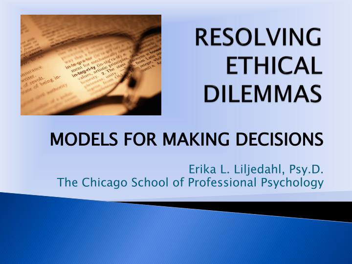 resolving ethical dilemmas