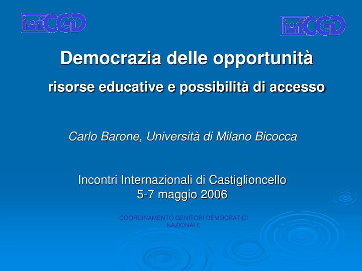 democrazia delle opportunit risorse educative e possibilit di accesso