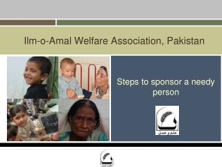 Ilm-o-Amal Welfare Association, Pakistan