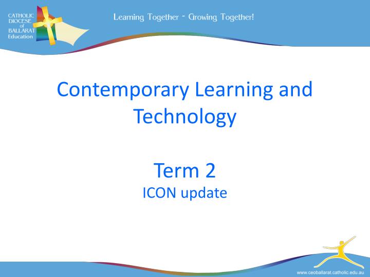 contemporary learning and technology term 2