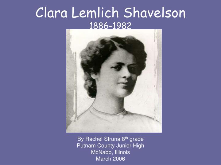 clara lemlich shavelson 1886 1982