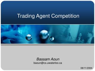 Trading Agent Competition
