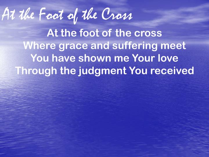 at the foot of the cross