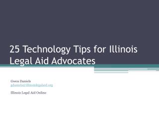 25 Technology Tips for Illinois Legal Aid Advocates