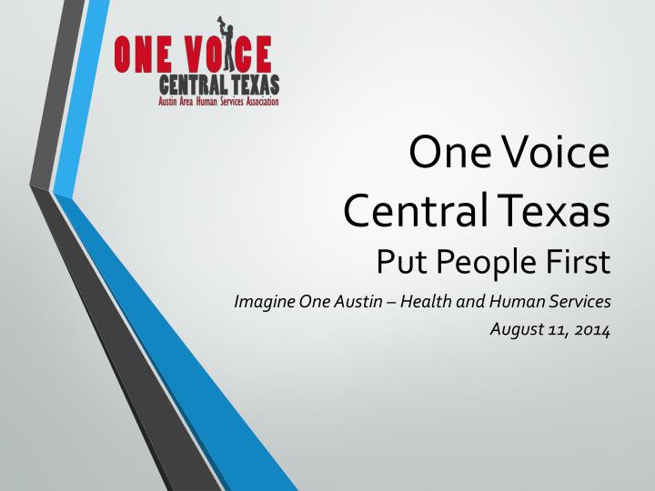 one voice central texas put people first