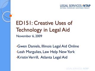 ED151: Creative Uses of Technology in Legal Aid