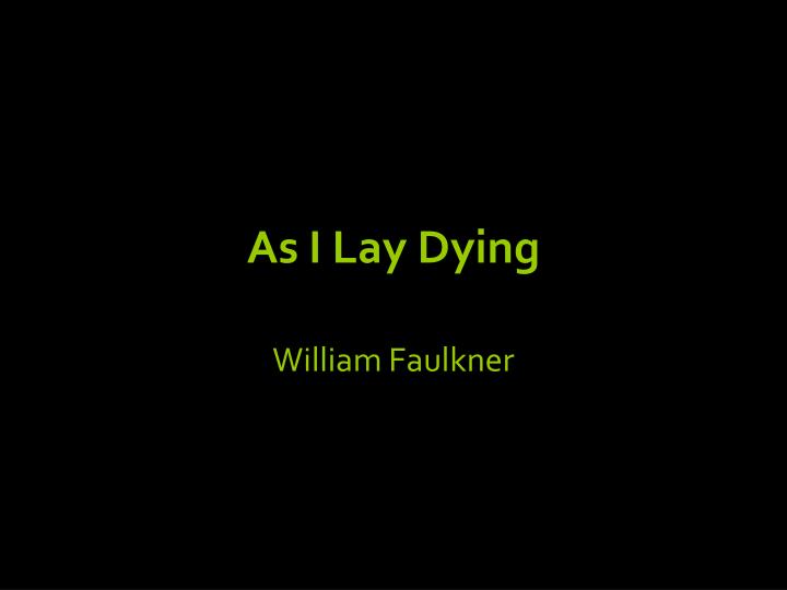 as i lay dying