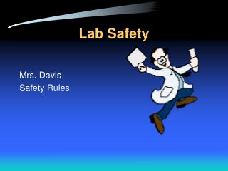 Lab Safety