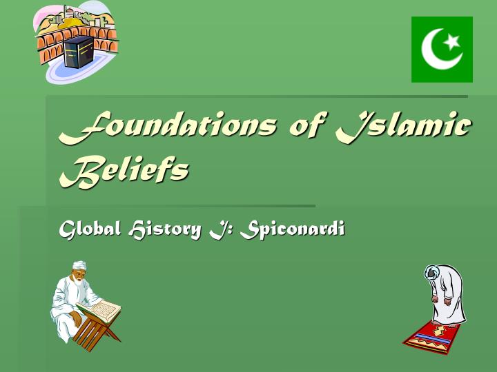foundations of islamic beliefs
