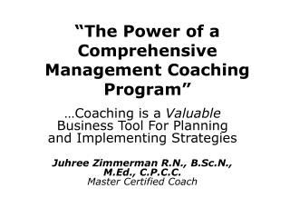 “The Power of a Comprehensive Management Coaching Program”