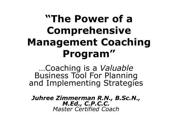 the power of a comprehensive management coaching program