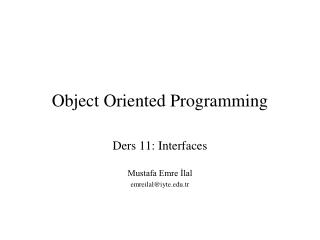 Object Oriented Programming