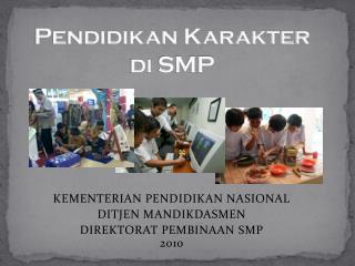 pendidikan karakter di smp