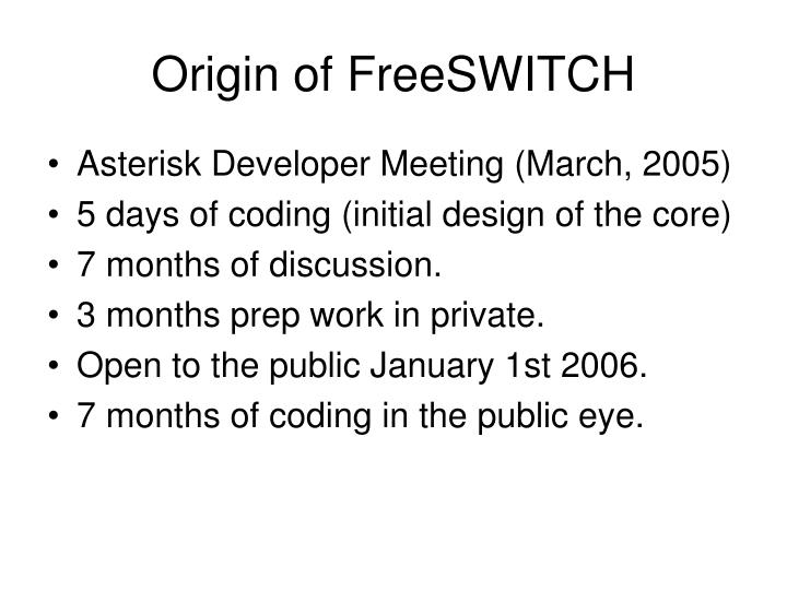 origin of freeswitch