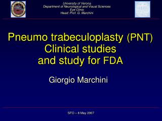 Pneumo trabeculoplasty (PNT) Clinical studies and study for FDA